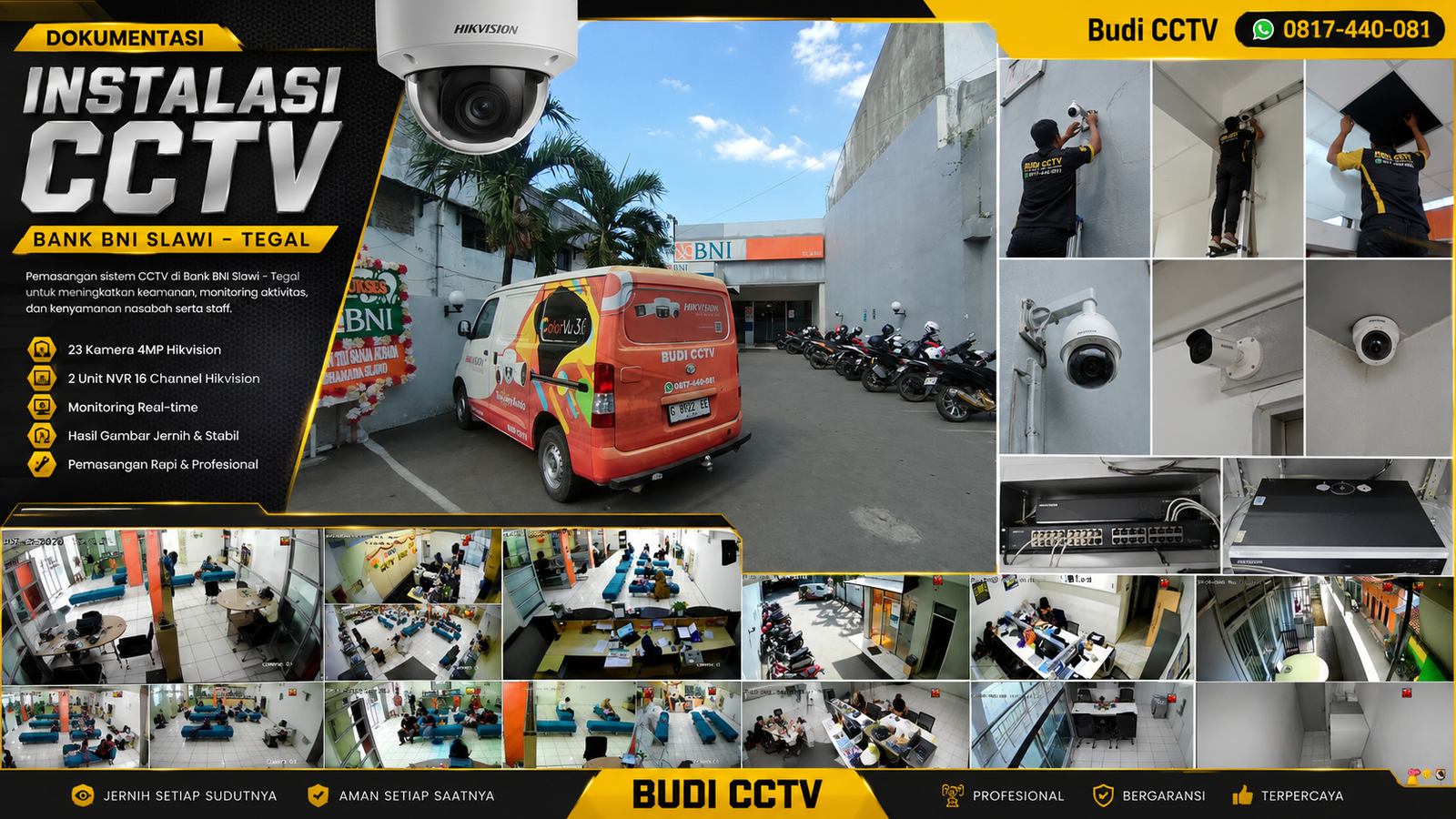 Instalasi CCTV Hikvision Tunjang Produktivitas Bank BNI Slawi